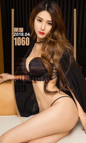 [Ugirls尤果网] 爱尤物专辑 2018.04.14 NO.1060 酷酷的姐 丽娅 [35P...|秀人馆